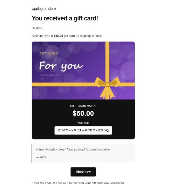 Gift card email with the code, amount and message